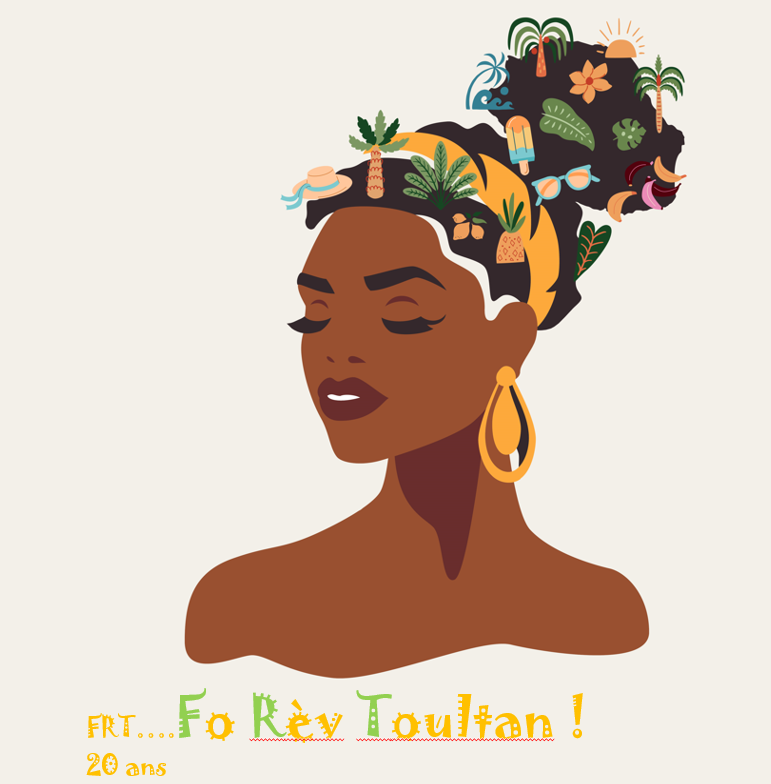 Un dessin avec une femme (cafrine de La Réunion) où il est marqué "20 ans FRT - Fo Rèv Toultan"